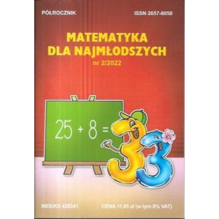 Matematyka dla najmłodszych Półrocznik 2/2022