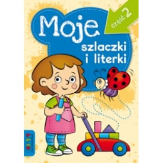 Moje szlaczki i literki 4-6 lat Część 2, Wydawnictwo Literka