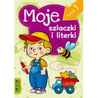 Moje szlaczki i literki 4-6 lat Część 1, Wydawnictwo Literka