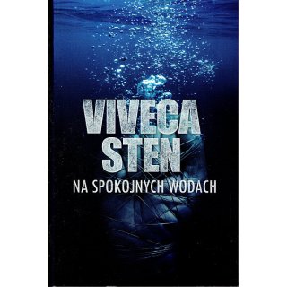 "Na spokojnych wodach" Viveca Sten