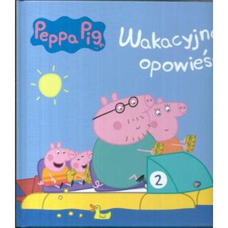 Peppa Pig Wakacyjne opowieści